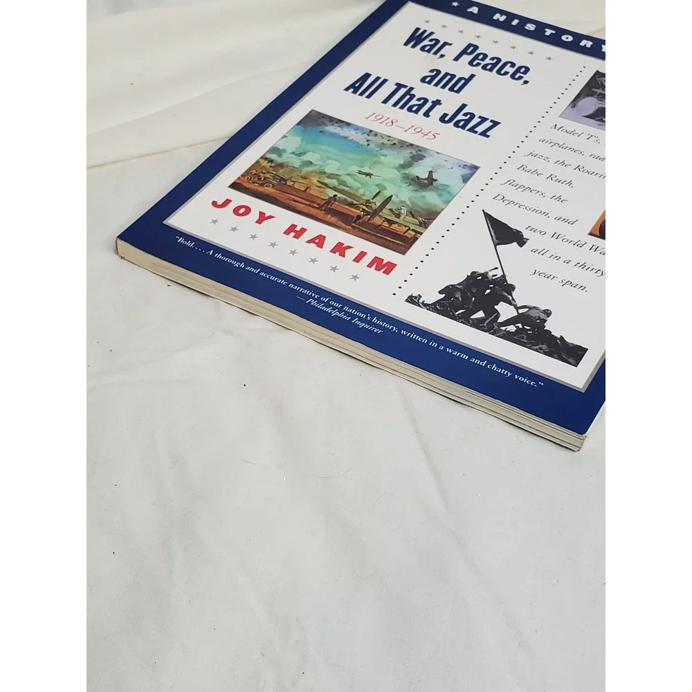 War Peace and All That Jazz 1918-1945 Joy Hakim A History of US Book 9 Paperback